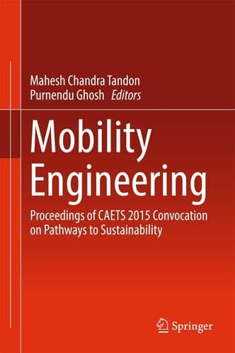 Mobility Engineering Proceedings of CAETS 2015 Convocation on Pathways to Sustainability