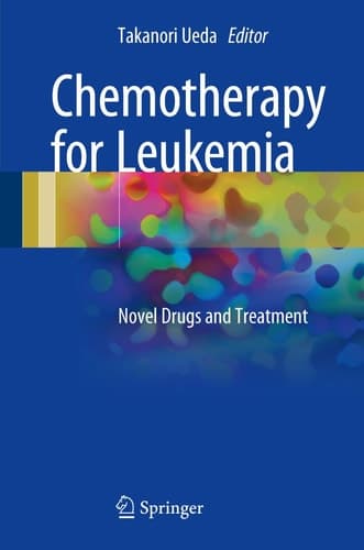 Chemotherapy for Leukemia Novel Drugs and Treatment