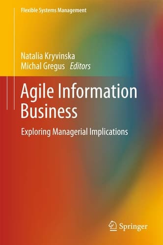 Agile Information Business Exploring Managerial Implications