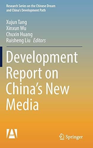 Development Report on China’s New Media