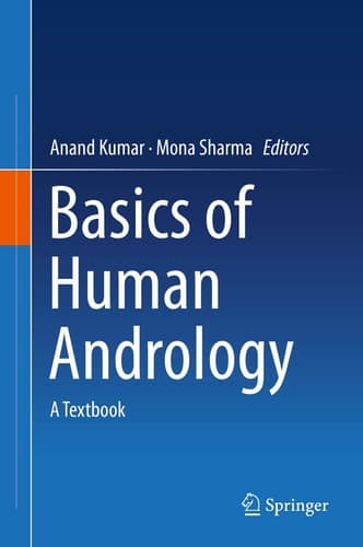Basics of Human Andrology A Textbook