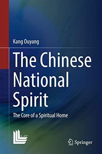 The Chinese National Spirit The Core of a Spiritual Home