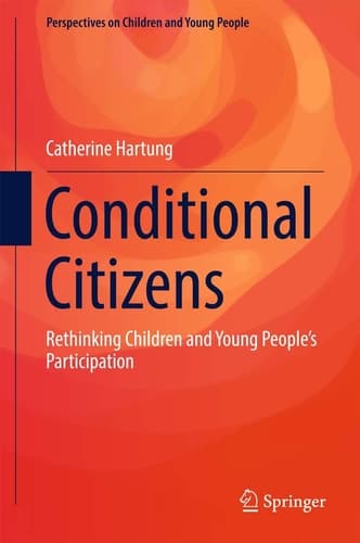Conditional Citizens Rethinking Children and Young People’s Participation