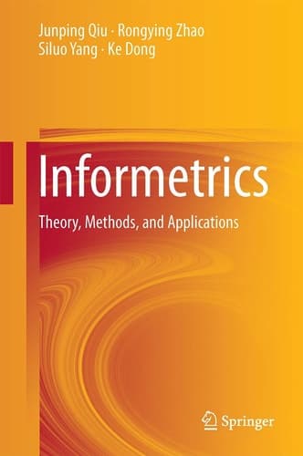 Informetrics Theory, Methods and Applications