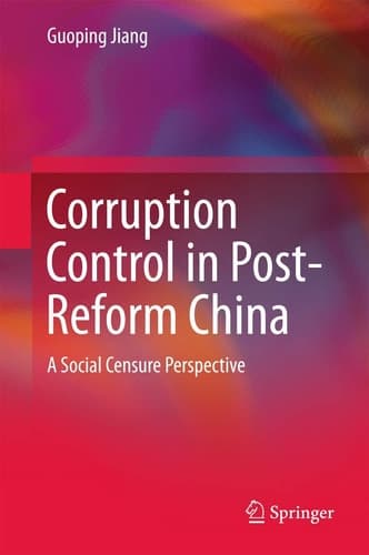 Corruption Control in Post-Reform China A Social Censure Perspective