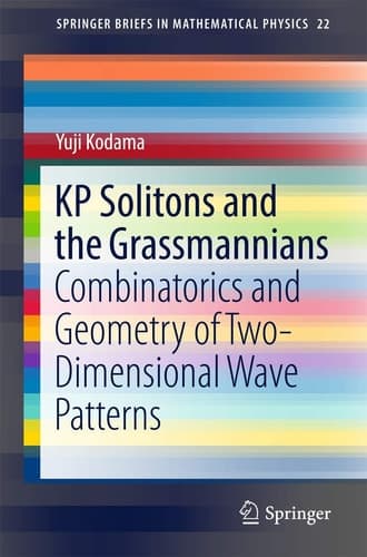KP Solitons and the Grassmannians Combinatorics and Geometry of Two-Dimensional Wave Patterns