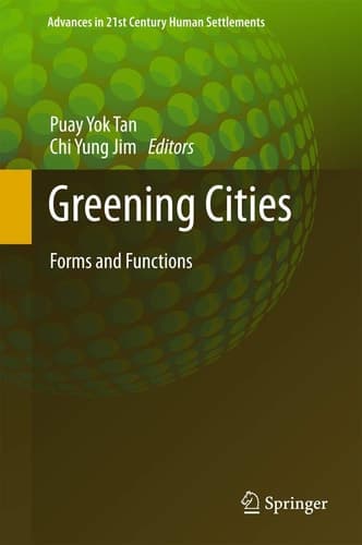 Greening Cities Forms and Functions