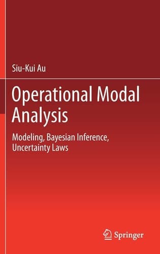 Operational Modal Analysis Modeling, Bayesian Inference, Uncertainty Laws