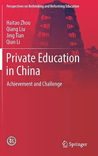 Private Education in China Achievement and Challenge