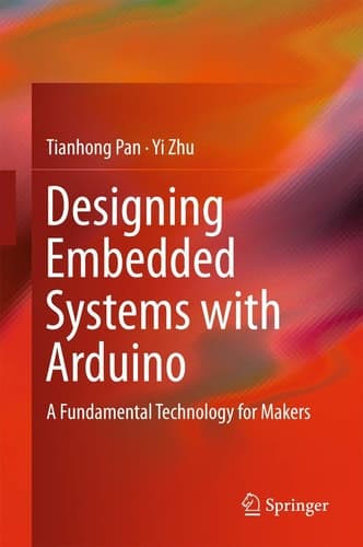 Designing Embedded Systems with Arduino A Fundamental Technology for Makers