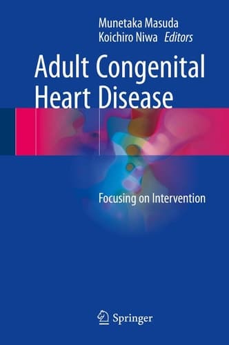 Adult Congenital Heart Disease Focusing on Intervention
