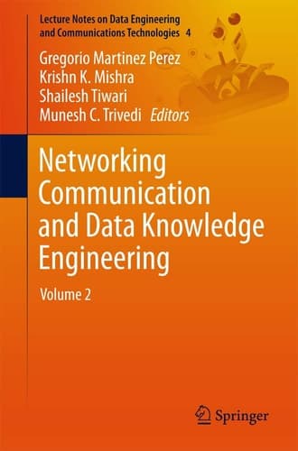 Networking Communication and Data Knowledge Engineering Volume 2