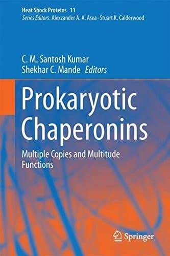 Prokaryotic Chaperonins Multiple Copies and Multitude Functions