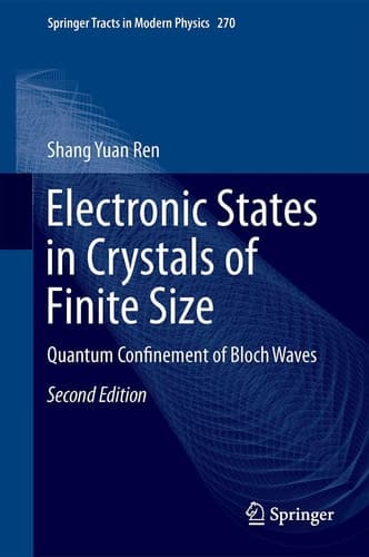 Electronic States in Crystals of Finite Size Quantum Confinement of Bloch Waves