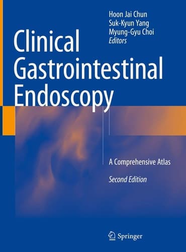 Clinical Gastrointestinal Endoscopy A Comprehensive Atlas