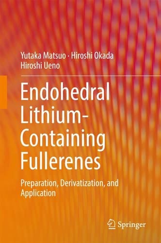 Endohedral Lithium-containing Fullerenes Preparation, Derivatization, and Application