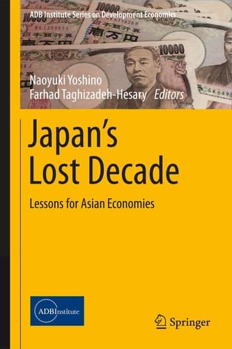 Japan’s Lost Decade Lessons for Asian Economies