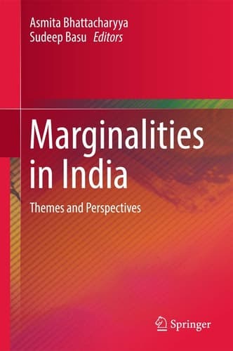 Marginalities in India Themes and Perspectives