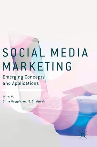 Social Media Marketing Emerging Concepts and Applications