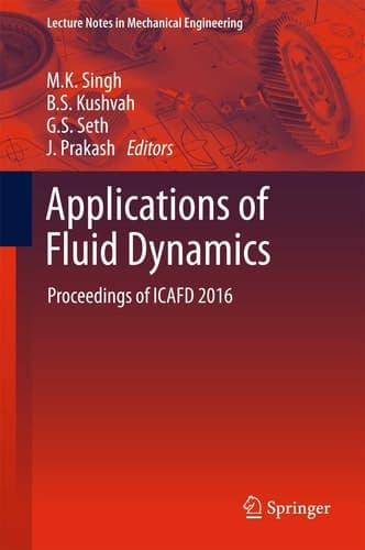 Applications of Fluid Dynamics Proceedings of ICAFD 2016