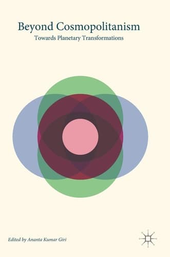 Beyond Cosmopolitanism Towards Planetary Transformations