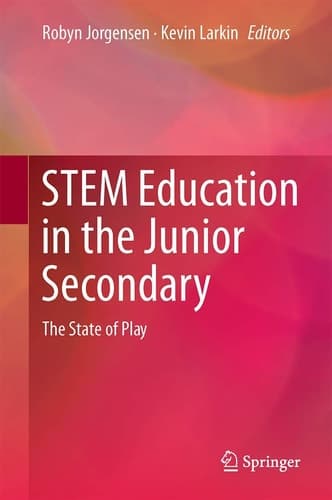 STEM Education in the Junior Secondary The State of Play