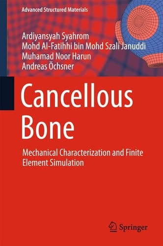 Cancellous Bone Mechanical Characterization and Finite Element Simulation