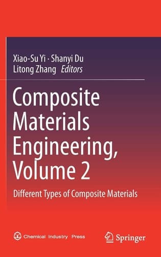 Composite Materials Engineering, Volume 2 Different Types of Composite Materials