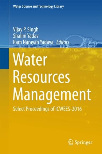 Water Resources Management Select Proceedings of ICWEES-2016