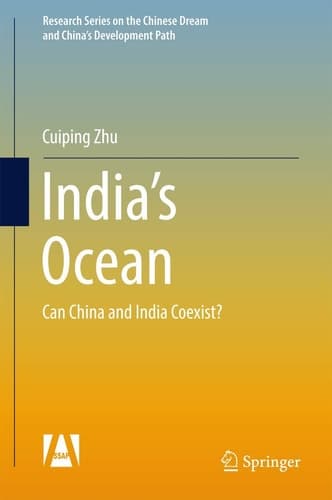 India’s Ocean Can China and India Coexist?