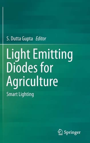 Light Emitting Diodes for Agriculture Smart Lighting