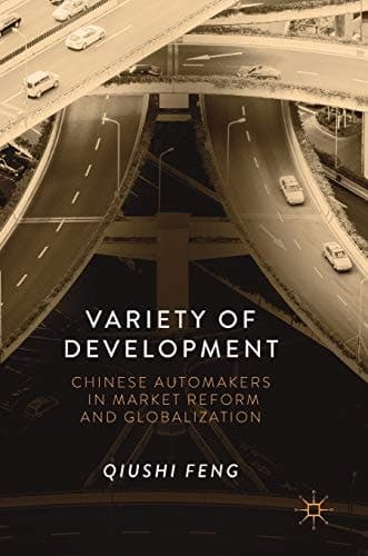 Variety of Development Chinese Automakers in Market Reform and Globalization