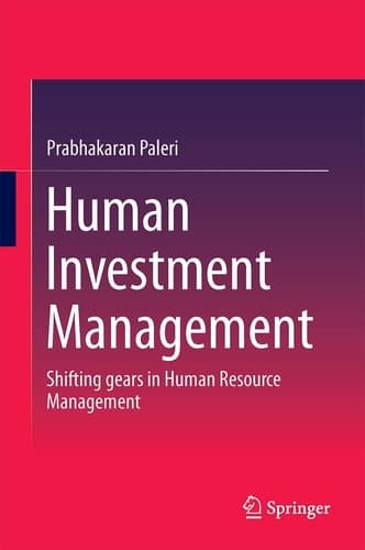 Human Investment Management Raise the Level by Capitalising Human