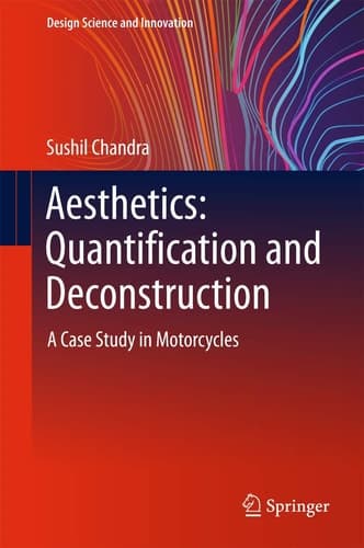 Aesthetics: Quantification and Deconstruction A Case Study in Motorcycles