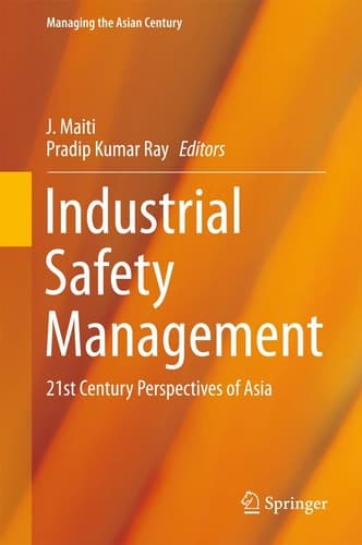 Industrial Safety Management 21st Century Perspectives of Asia