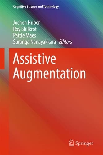 Assistive Augmentation