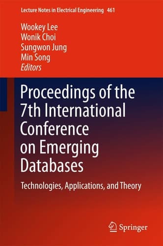 Proceedings of the 7th International Conference on Emerging Databases Technologies, Applications, and Theory