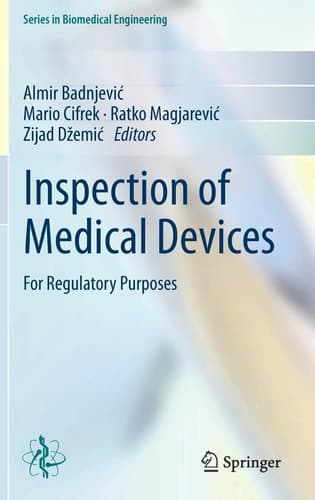 Inspection of Medical Devices For Regulatory Purposes