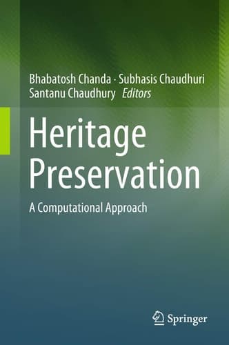Heritage Preservation A Computational Approach