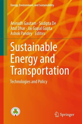 Sustainable Energy and Transportation Technologies and Policy