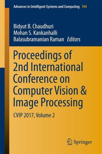 Proceedings of 2nd International Conference on Computer Vision & Image Processing CVIP 2017, Volume 2