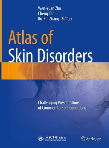 Atlas of Skin Disorders Challenging Presentations of Common to Rare Conditions