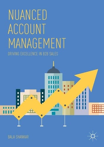 Nuanced Account Management Driving Excellence in B2B Sales