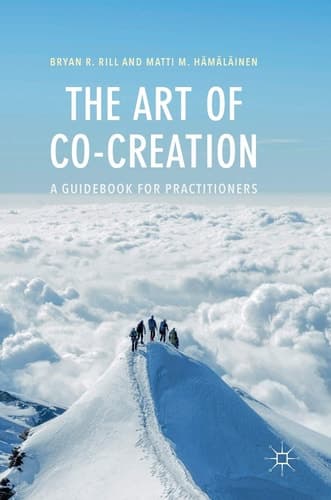 The Art of Co-Creation A Guidebook for Practitioners
