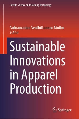 Sustainable Innovations in Apparel Production