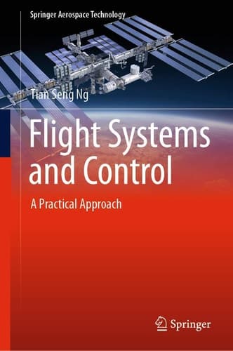 Flight Systems and Control A Practical Approach