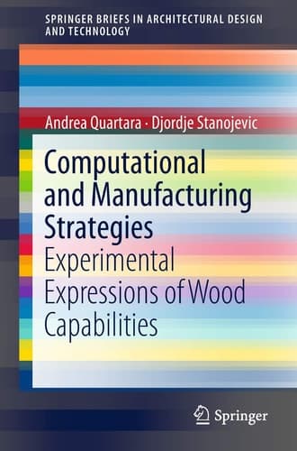 Computational and Manufacturing Strategies Experimental Expressions of Wood Capabilities
