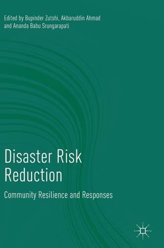 Disaster Risk Reduction Community Resilience and Responses