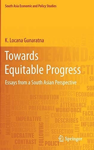 Towards Equitable Progress Essays from a South Asian Perspective