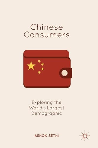 Chinese Consumers Exploring the World's Largest Demographic